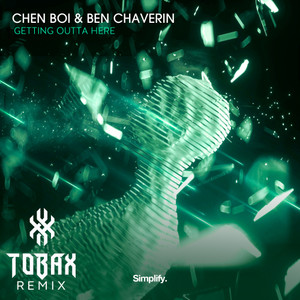Getting Outta Here(feat. Ben Chaverin) (Tobax Remix)