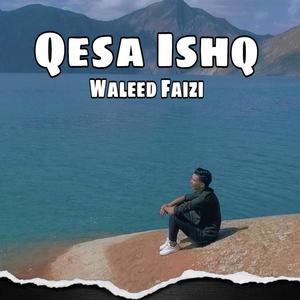 Qesa Ishq - قصه عشق