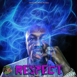 Respect (Explicit)