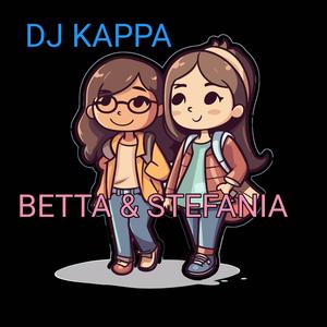 BETTA & STEFANIA
