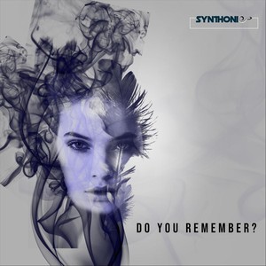 Do You Remember?(feat. Grace Walker & Leo Appleyard)