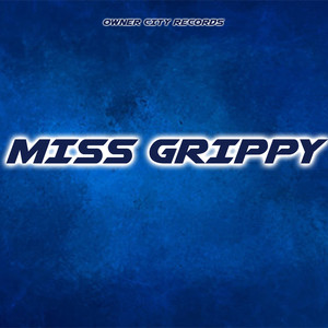 Miss Grippy