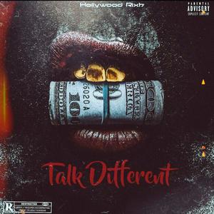 Talk different (Explicit)