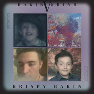 Bakin Grind Pt.V (Explicit)