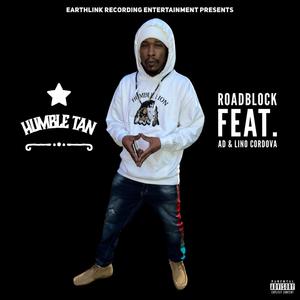 Roadblock(feat. Adolescent & Lino Cordova) (Explicit)