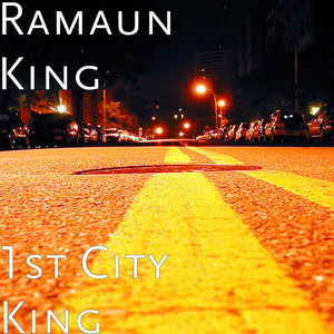 1st City King (Explicit)