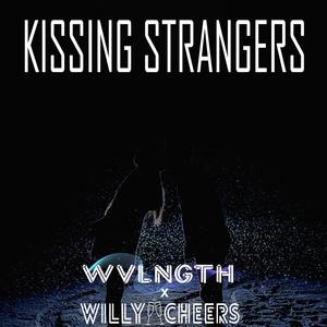 Kissing Strangers (Explicit)
