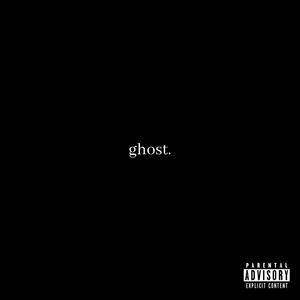 Ghost(feat. Elijah Amoss, Brxndo2xs & A.C TRACE) (Explicit)