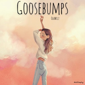Goosebumps(feat. StarBoy)