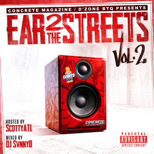 Ear 2 the Streets, Vol. 2