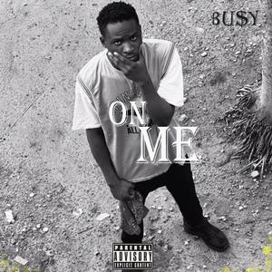 ON ME (Explicit)