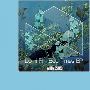 Bad Times EP