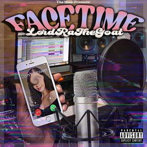 Facetime (Explicit)