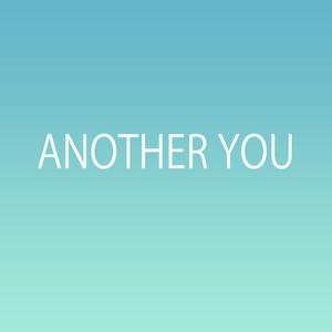 Another You