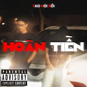 HOÀN TIỀN (feat. kaio) (Explicit)
