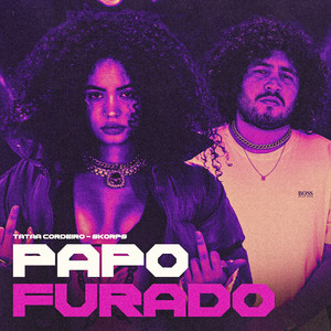 Papo Furado (Explicit)