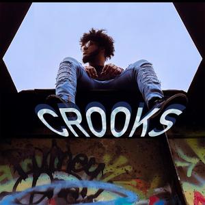 Crooks (Explicit)