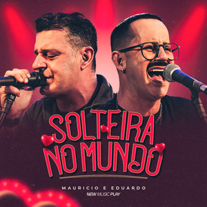 Solteira no Mundo (Acústico)