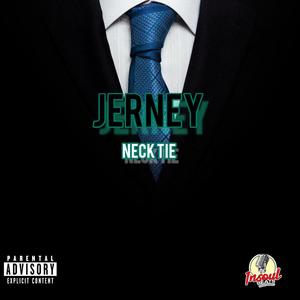 Neck Tie (feat. JERNEY)