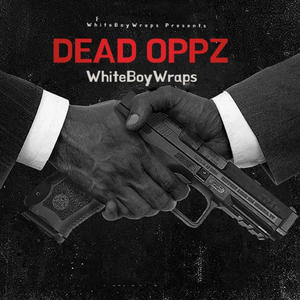 DEAD OPPZ (Explicit)