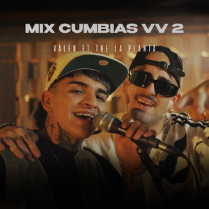 Mix Cumbia VV2 (Herederos, Cómo Mirarte, Vas A Quedarte)