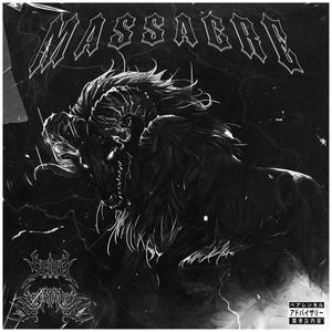 MASSACRE (Explicit)