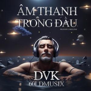 Âm Thanh Trong Đầu