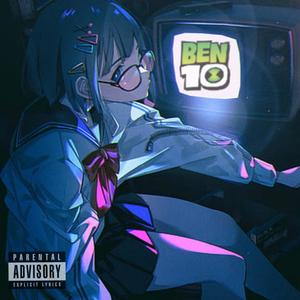 ben10 (feat. CDee) (Explicit)