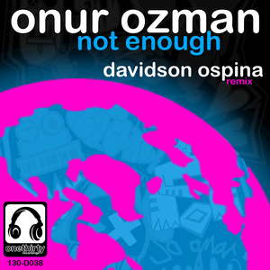 Not Enough (Davidson Ospina Remix)