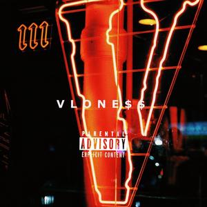 VLONE$$ (Explicit)