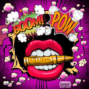 BOOM POW (Explicit)