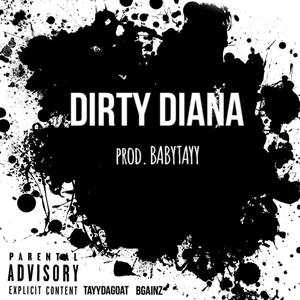 Dirty Diana (Explicit)