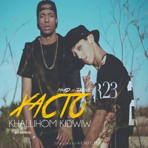 XACTO | KHALLIHOM KIDWIW (feat. madd & tagne) (Explicit)