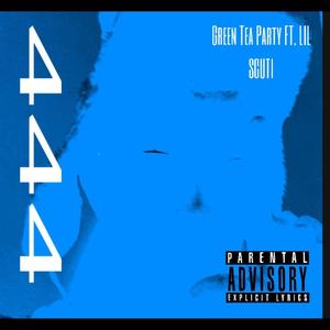 444 (feat. Lil Scuti) [Explicit]