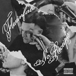No Receipts (Explicit)
