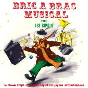 Bric-à-brac musical, les clowns musicaux