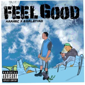 Feel Good (Explicit)
