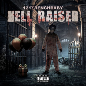 Hell Raiser (Explicit)