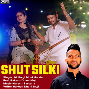 Shut Silki