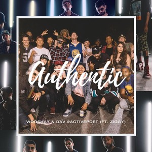 Authentic(feat. Ziggy) (Explicit)