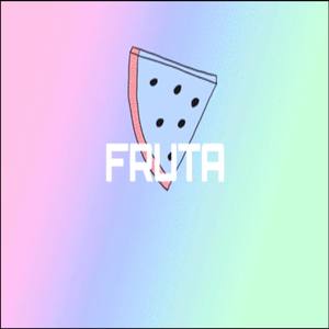 Fruta (Explicit)