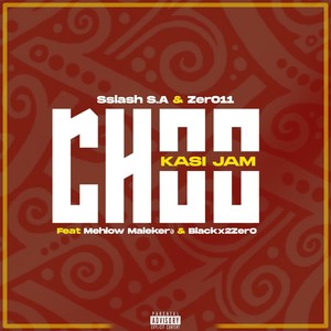 Choo (Kasi Jam) [Explicit]