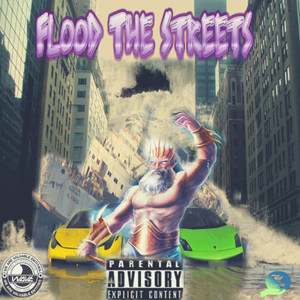 Flood The Streets(intro) (Explicit)