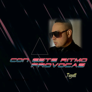 Con Este Ritmo Provocas