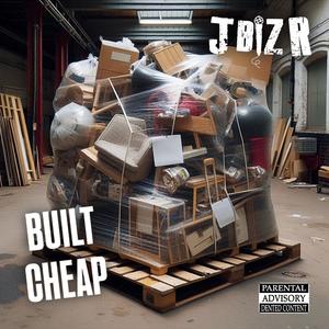 Built Cheap (Stir Crazy Mix|Explicit)