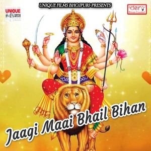 Jaagi Maai Bhail Bihan