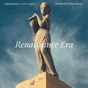 Renaissance Era (Explicit)