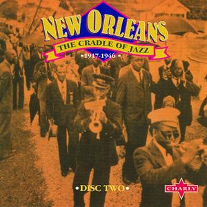 New Orleans - The Cradle Of Jazz CD2