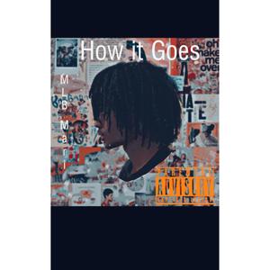 How It Goes (Explicit)