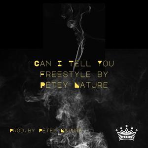 Can I Tell You (Freestyle)